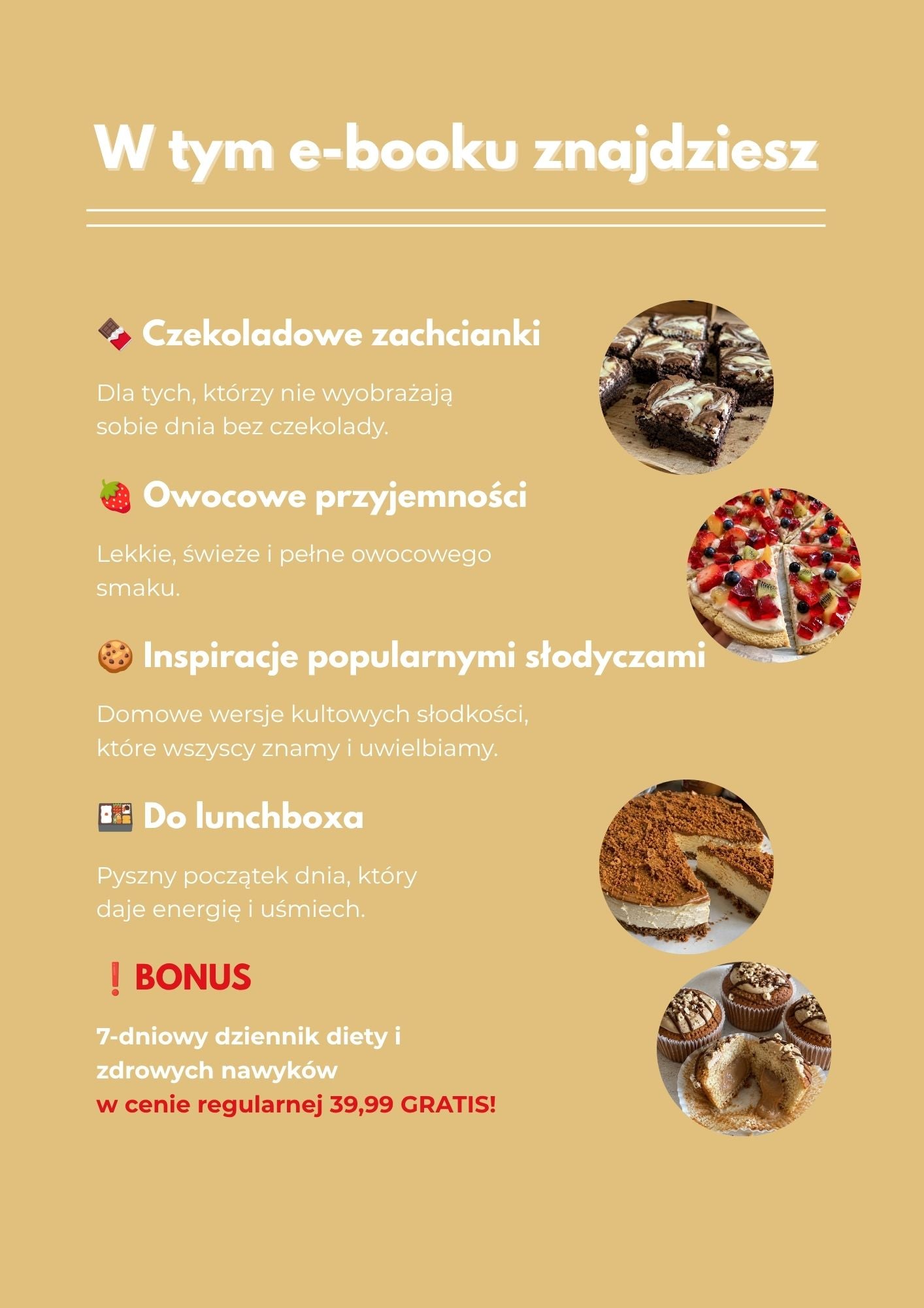 Jedz słodycze bez wyrzutów sumienia + GRATIS (E-BOOK) CENA PREMIEROWA